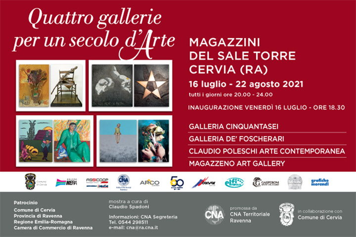 “Quattro gallerie per un secolo d’arte”: ai Magazzini del Sale di Cervia, dal 16 luglio al 22 agosto 2021, la mostra d’arte promossa dalla CNA di Ravenna